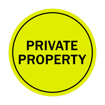 Signs ByLITA Circle Private Property Sign